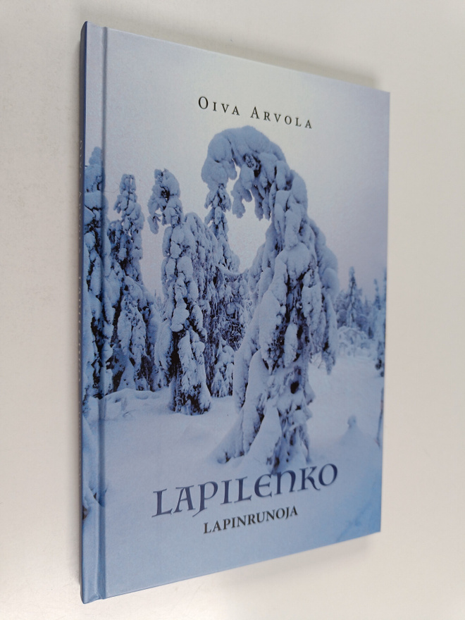 Oiva Arvola : Lapilenko : lapinrunoja