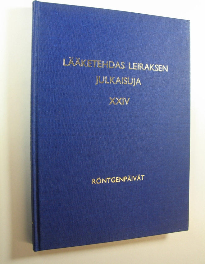Lääketehdas Leiraksen julkaisuja 24 : Röntgenpäivät