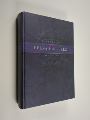 Risto (toim.t) Nuolimaa : Juhlajulkaisu Pekka Hallberg 19...