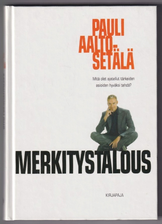 Pauli Aalto-Setälä: Merkitystalous