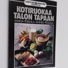 Marja Pekkala : Kotiruokaa talon tapaan - pikkukuva 1