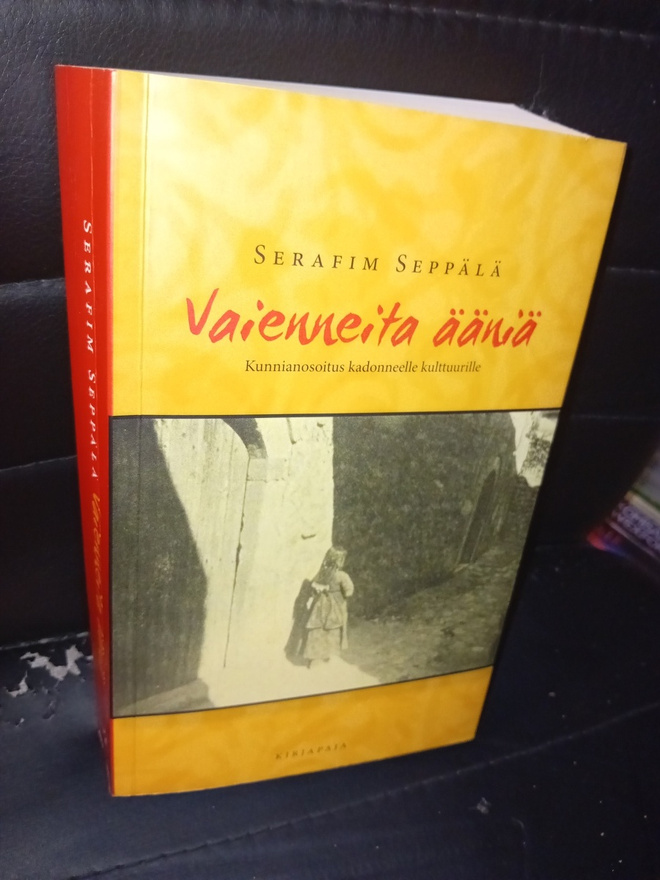 Serafim Seppälä : Vaienneita ääniä ( SIS POSTIKULU )