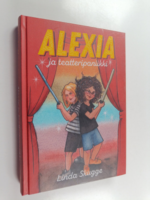 Linda Skugge : Alexia ja teatteripaniikki