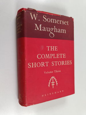 W. Somerset Maugham : The complete short stories Volume 3