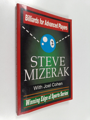 Steve Mizerak : Billiards for Advanced Players