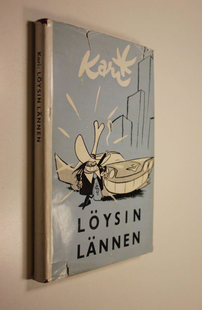 Kari : Löysin lännen : matkapakinoita