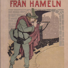 Råttfängaren från Hameln, 1900-luvun alkua. - pikkukuva 1