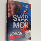 Johan Elfner : Svärmor : en krim-feelgood i coronatider - pikkukuva 1