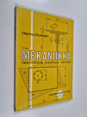 Hannu Outinen : Mekaniikka teknillisiä kouluja varten