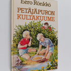 Eero Rönkkö : Petäjäpuron kultakuume - pikkukuva 1