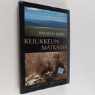 Raimo O. Kojo : Kuukkelin matkassa : Inarista Hettaan 195... - pikkukuva 1
