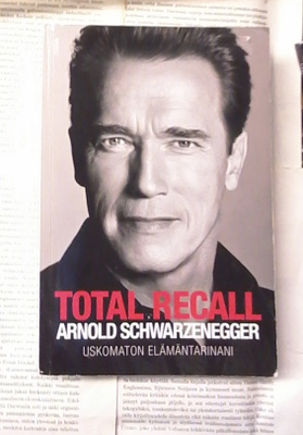 Arnold Schwarzenegger: Total Recall - uskomaton...