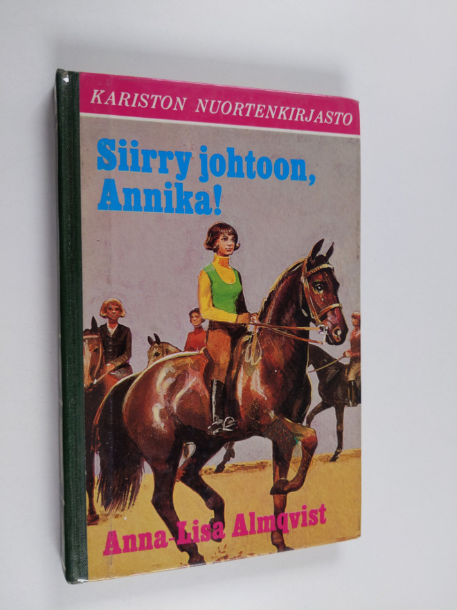 Anna-Lisa Almqvist : Siirry johtoon, Annika!