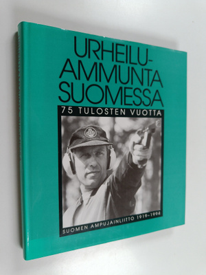 Urheiluammunta Suomessa : 75 tulosten vuotta : Suomen amp...