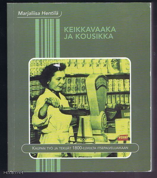 Marjaliisa Hentilä : Keikkavaaka ja kousikka