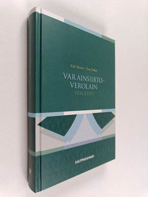 Kalle Määttä : Varainsiirtoverolain perusteet