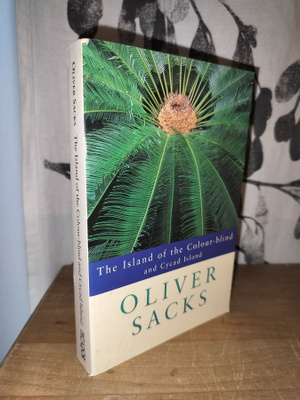 Oliver Sacks - The Island of the Colour-blind and Cycad...