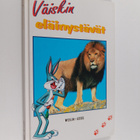 Outi Nummi : Väiskin eläinystävät - pikkukuva 1