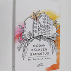 Riitta S. Latvala : Sodan jälkeen sarastus : romaani (sig... - pikkukuva 1