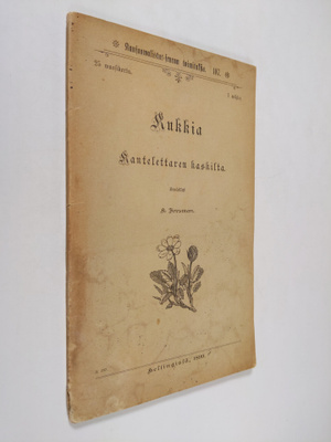 Kaarlo Forsman : Kukkia Kantelettaren kaskilta
