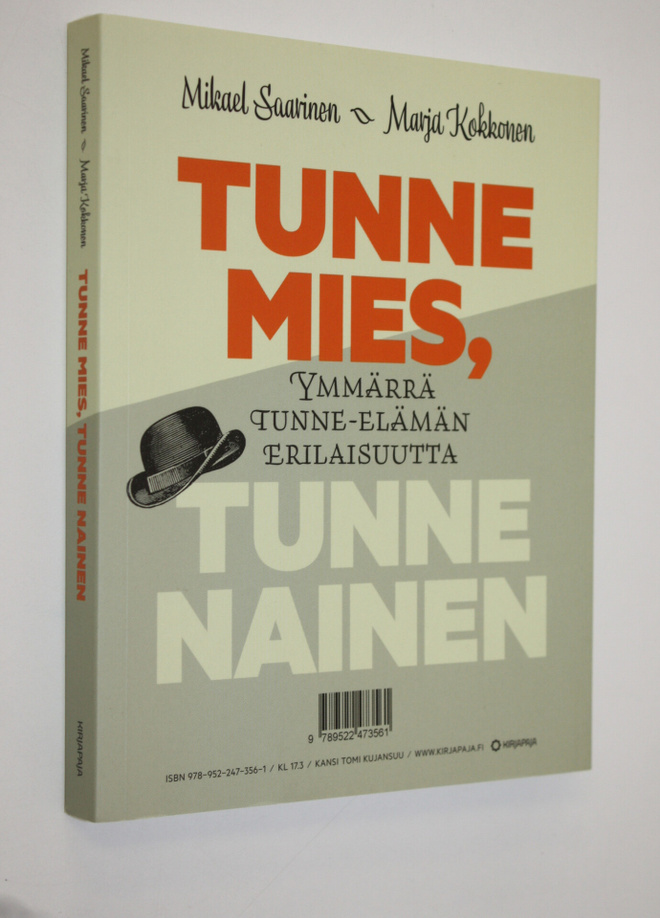 Mikael ym. Saarinen : Tunne mies, tunne nainen : ymmärrä ...