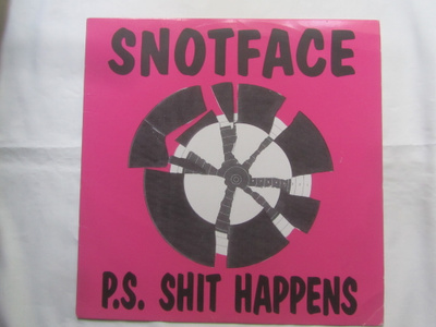 Snotface: P.S. Shit Happens 12" MiniLP 1994 Punk