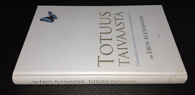 Eben Alexander : Totuus taivaasta