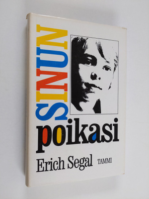 Erich Segal : Sinun poikasi