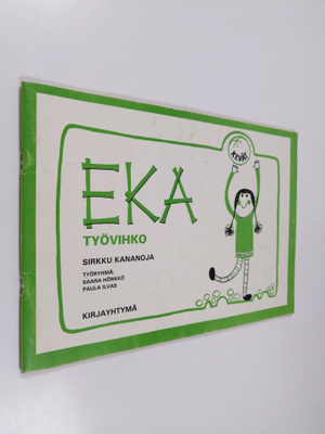 Sirkku Kananoja : EKA työvihko, kevät