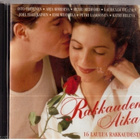 RAKKAUDE AIKA 16 LAULUA RAKKAUDESTA - pikkukuva 1