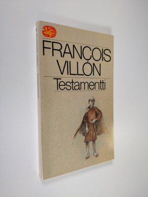 Francois Villon : Testamentti