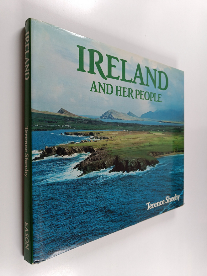 Terence Sheehy : Ireland and her people
