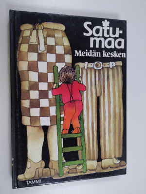 Satumaa : Meidän kesken