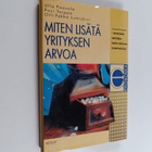 Olli-Pekka Lumijärvi ym. : Miten lisätä yrityksen arvoa :... - pikkukuva 1