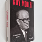 Francois Lafon : Guy Mollet - itineraire d'un socialiste ... - pikkukuva 1