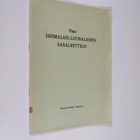 Pieni suomalais-latinalainen sanaluettelo - pikkukuva 1