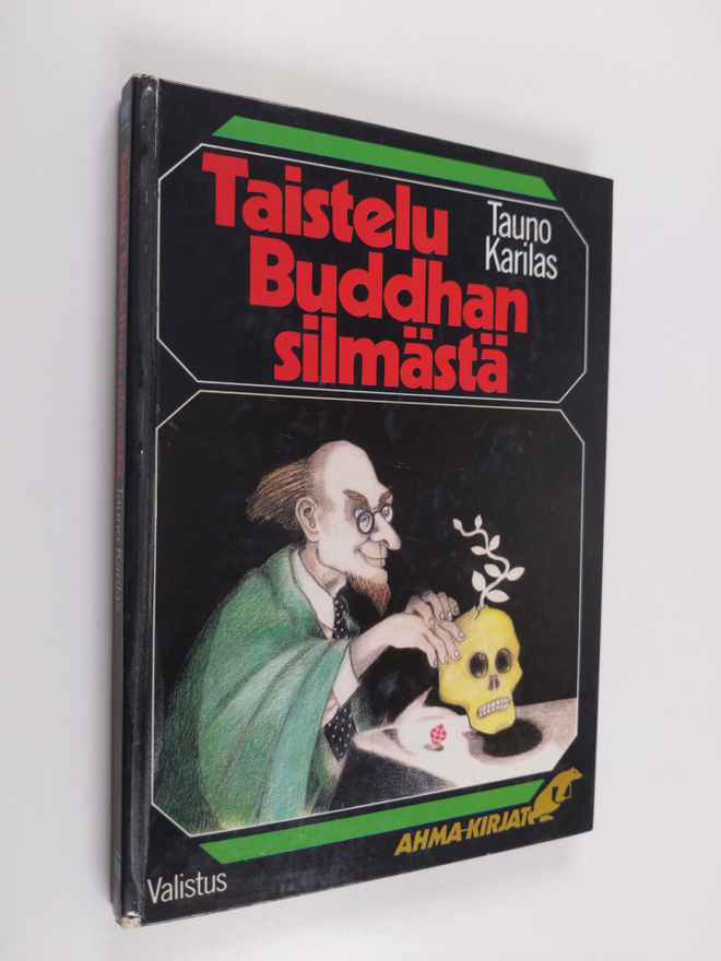 Tauno Karilas : Taistelu Buddhan silmästä