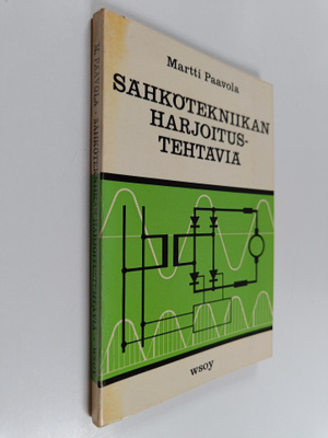 Martti Paavola : Sähkötekniikan harjoitustehtäviä