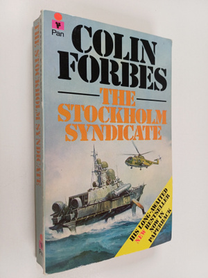 Colin Forbes : The Stockholm Syndicate