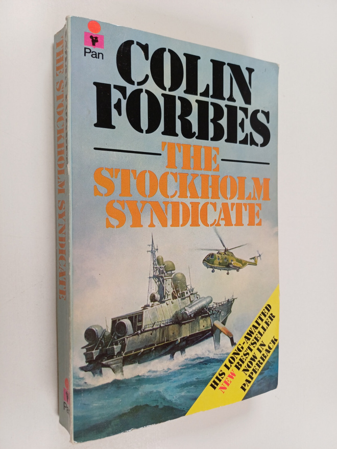 Colin Forbes : The Stockholm Syndicate