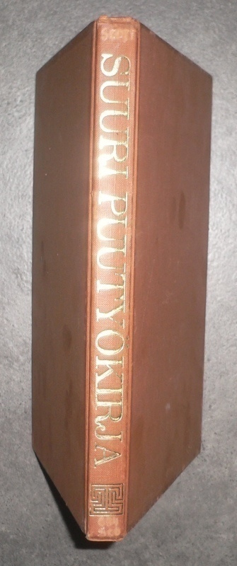 Ernest Scott : Suuri puutyökirja  1984 1.p.