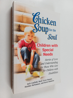 Jack Canfield : Chicken Soup for the Soul : Children with...