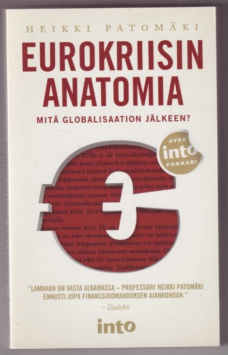 Heikki Patomäki: Eurokriisin anatomia
