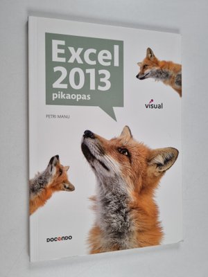 Petri Manu : Excel 2013 : pikaopas