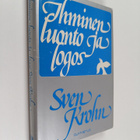 Sven Krohn : Ihminen, luonto ja logos (signeerattu, tekij... - pikkukuva 1