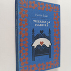 Violette Leduc : Therese ja Isabelle ; Nainen ja pikku kettu - pikkukuva 1