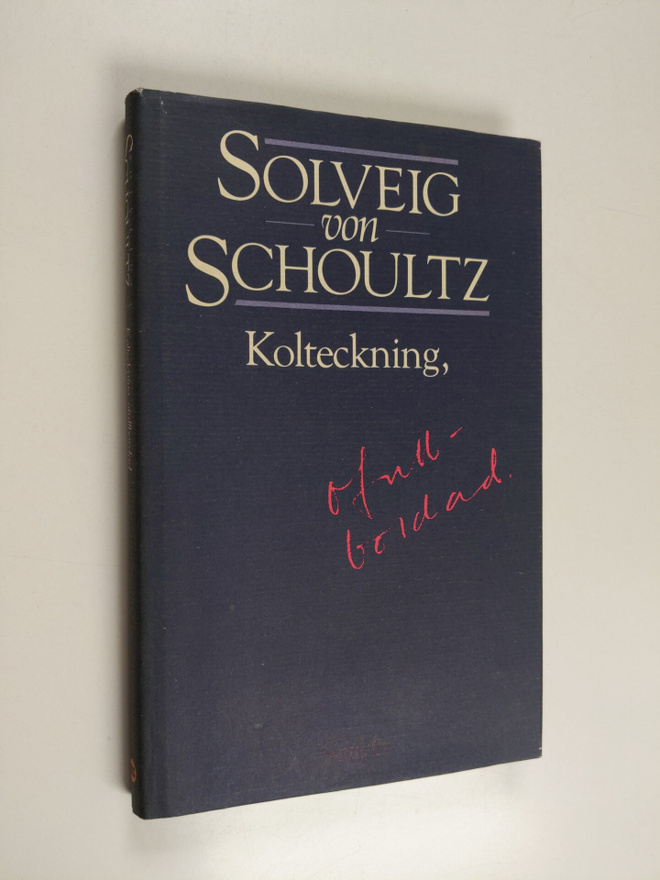 Solveig von Schoultz : Kolteckning, ofullbordad