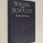 Solveig von Schoultz : Kolteckning, ofullbordad - pikkukuva 1