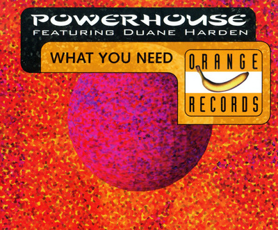 Powerhouse Featuring Duane Harden - What You Need (CD) MINT!