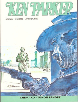 Ken Parker : Chemako / Tuhon tähdet